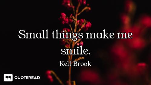 Small things make me smile.