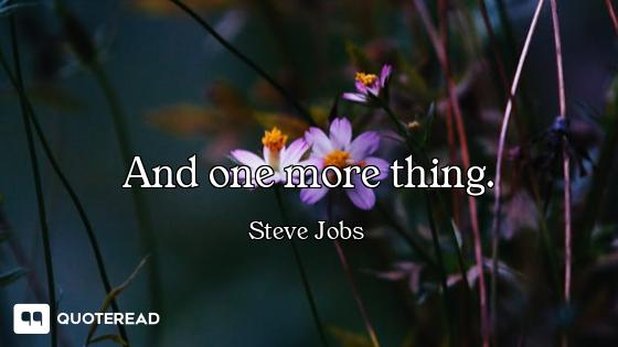 And one more thing.