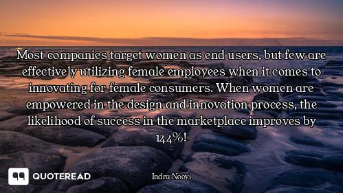 Most companies target women as end users, but few are effectively utilizing female employees when it...