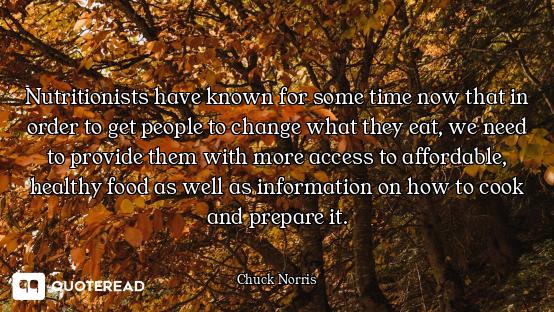 Nutritionists have known for some time now that in order to get people to change what they eat, we n...