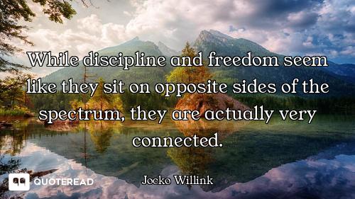 While discipline and freedom seem like they sit on opposite sides of the spectrum, they are actually...