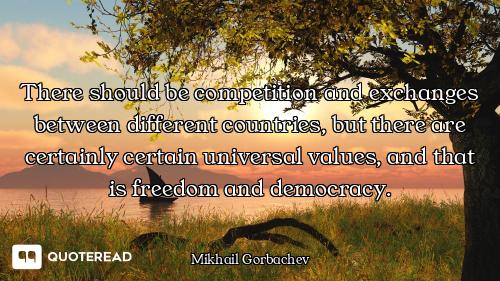 There should be competition and exchanges between different countries, but there are certainly certa...