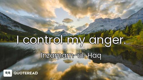 I control my anger.