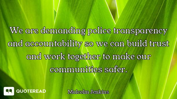 We are demanding police transparency and accountability so we can build trust and work together to m...