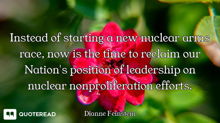 Instead of starting a new nuclear arms race, now is the time to reclaim our Nation's position of lea...