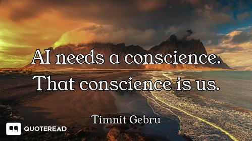 AI needs a conscience. That conscience is us.