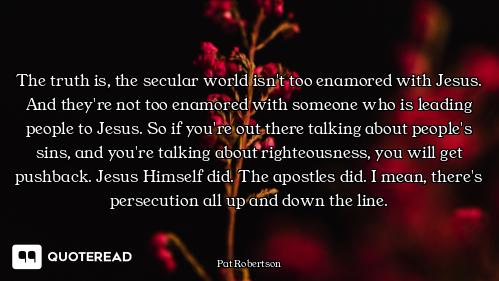 The truth is, the secular world isn't too enamored with Jesus. And they're not too enamored with som...