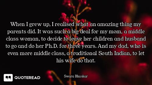 When I grew up, I realised what an amazing thing my parents did. It was such a big deal for my mom,...
