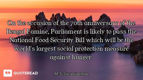 On the occasion of the 70th anniversary of the Bengal Famine, Parliament is likely to pass the Natio...