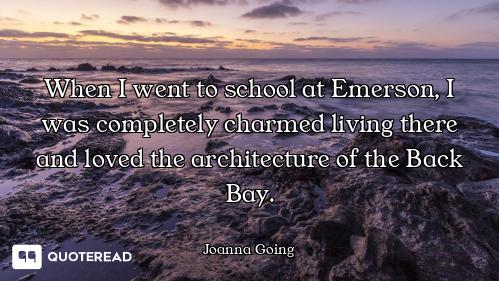 When I went to school at Emerson, I was completely charmed living there and loved the architecture o...