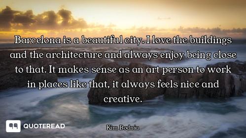 Barcelona is a beautiful city. I love the buildings and the architecture and always enjoy being clos...