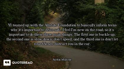 YI teamed up with the Allstate Foundation to basically inform teens why it's important to drive safe...