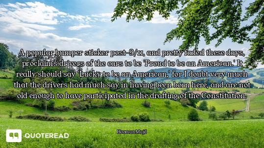 A popular bumper sticker post-9/11, and pretty faded these days, proclaims drivers of the cars to be...