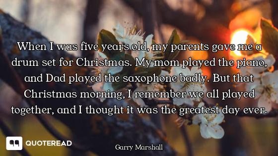 When I was five years old, my parents gave me a drum set for Christmas. My mom played the piano, and...