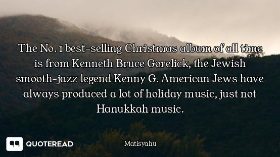 The No. 1 best-selling Christmas album of all time is from Kenneth Bruce Gorelick, the Jewish smooth...